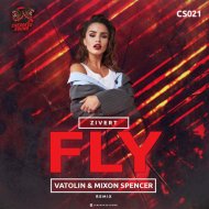 Zivert - Fly (Vatolin & Mixon Spencer Radio Remix)