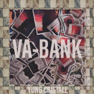 Yung Cristall - Ва-Банк (Original Mix)