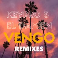 KeyPro & El DaMieN - Vengo! (SILVO Remix Edit)