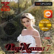 Dj Da Vinci - Deep Maxima 7 (Mix 2019)