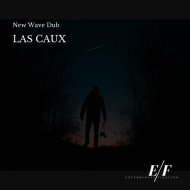 Las Caux - New Wave Dub (Original Mix)
