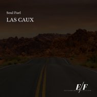 Las Caux - Soul Fuel (Original Mix)