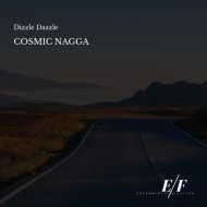 Cosmic Nagga - Dizzle Dazzle (Original Mix)