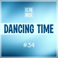RS\'FM Music - Dancing Time Mix #34 ()