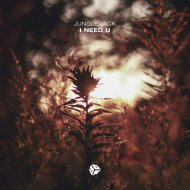 Jungle Jack - I Need U (Original Mix)