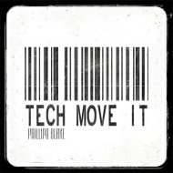 Phillipo Blake - Tech Move It (Original Mix)