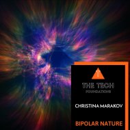 Christina Marakov - Bipolar Nature (Original Mix)