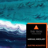 Mikhail Nikolaev - Electro Acoustics (Original Mix)