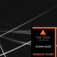 Aliana Giles - Massive Stars (Original Mix)