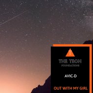 Avic-D - Out With My Girl (Original Mix)