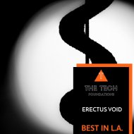 Erectus Void - Best In L.A. (Original Mix)