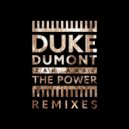 Duke Dumont & Zak Abel - The Power (Leftwing & Kody Extended Mix)
