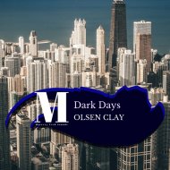 Olsen Clay - Dark Days (Original Mix)