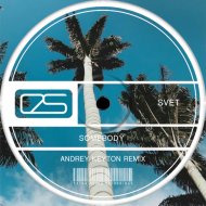 Svet - Somebody (Andrey Keyton Instrumental Remix)