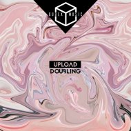 Doubling - Upload (Original Mix)