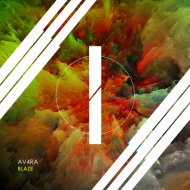 AV4RA - Blaze (Original Mix)
