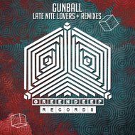 Gunball - Late Nite Lovers (Alex Senna & VØLT Remix)