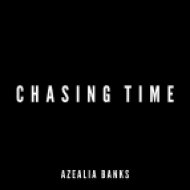Azealia Banks - Chasing Time (Original mix)