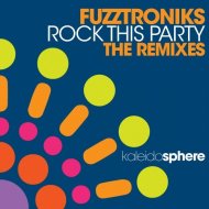 Fuzztroniks - Rock This Party (Moto Blanco Club Mix)