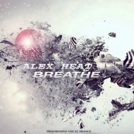 Alex Heat - Breathe (Episode 002)