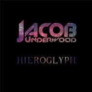Jacob Underwood - Hieroglyph (Original Mix)