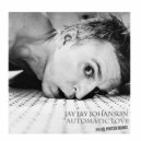 Jay Jay Johanson - Automatic Love (Pavel Poster Remix)