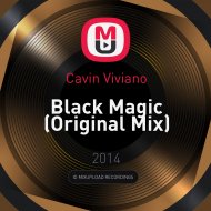 Cavin Viviano - Black Magic (Original Mix)
