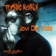 Javi Del Valle - Fuckin\' Monkey (Original Mix)
