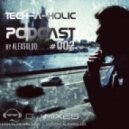 Alexsolod - Tech-a-Holic #002 @ DJ Mixes Club (Mix)