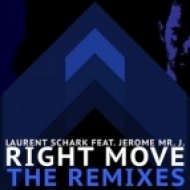 Laurent Schark Feat. Jerome Mr. J - Right Move (Leeroy Daevis Remix)