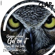 George Absent - Get On It (Original Mix)