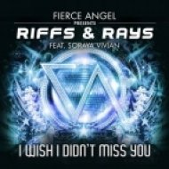 Riffs & Rays, Soraya Vivian - I Wish I Didnt Miss You (Riffs & Rays Club Mix) (Riffs & Rays Club Mix)