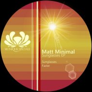 Matt Minimal - Sunglasses (Original mix)