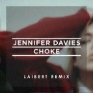 Jennifer Davies - Choke (Laibert Remix)