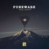 Funkware - Feel Good (Original Mix)