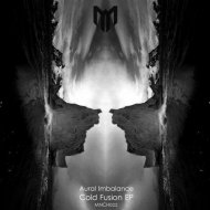 Aural Imbalance - Cold Fusion (Original mix)