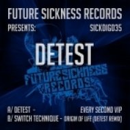 Detest - Every Second (VIP) (Original mix)