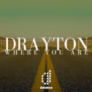 Drayton - Where You Are (Lost & Found Mix) (Lost & Found Mix)