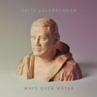 Fritz Kalkbrenner - Two Birds (Bonus Track)