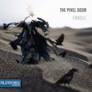 The Pixel Door - Fragile heart (Original mix)