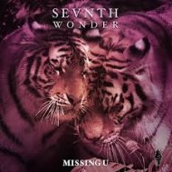 SevnthWonder - Missing U (Original mix)