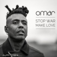 Omar - Stop War, Make Love (Original mix)