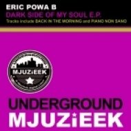 Eric Powa B - Back In The Morning (Original Mix)