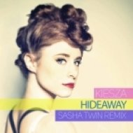Kiesza - Hideaway (Sasha Twin Remix)