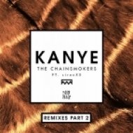 The Chainsmokers feat. sirenXX - Kanye (Riggi & Piros Remix) (Riggi & Piros Remix)