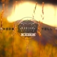 Supermode - Tell Me Why (Adrian Funk EDIT)