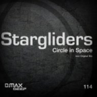 Stargliders - Circle In Space (Original Mix)