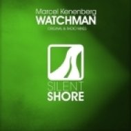 Marcel Kenenberg - Watchman (Original Mix)