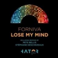 Forniva - Lose My Mind (Stephane Deschezeaux Remix)