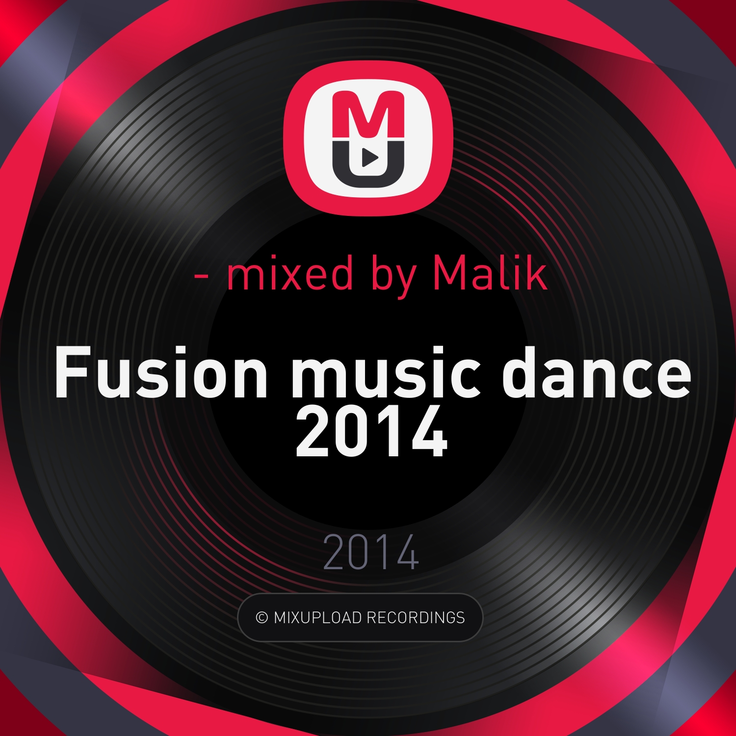 Malik - Fusion Music Dance 2014 ()